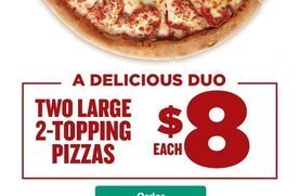 Two large 2-topping pizzas $8 each at Papa John's | Los ...